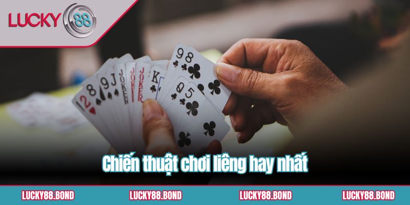 Chiến thuật chơi liêng hay nhất