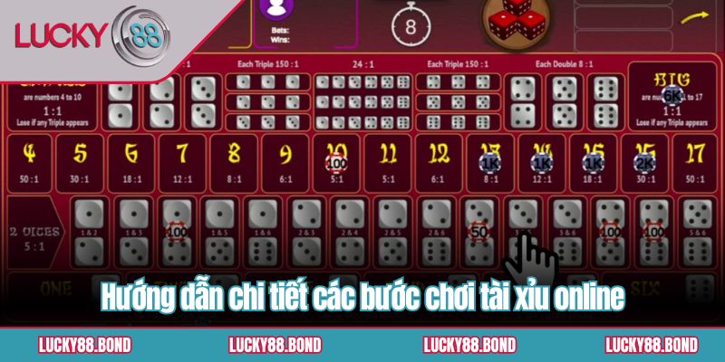 Hướng dẫn chi tiết các bước chơi tài xỉu online